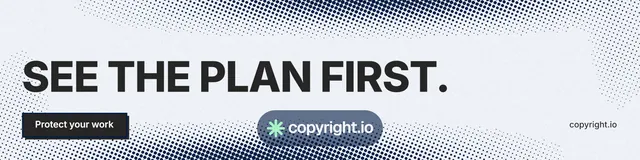 LinkedIn banner for copyright.io: "See the plan first." Brutalist style, poster layout, light palette in white, grey.