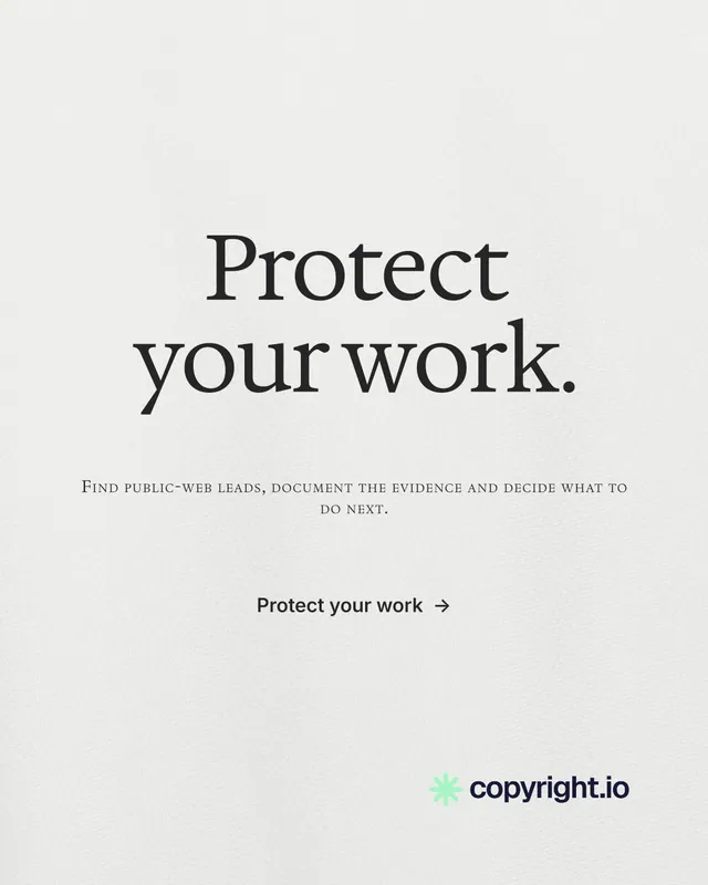 Instagram portrait post for copyright.io: "Protect your work." Editorial style, smallcaps layout, light palette in white, grey.