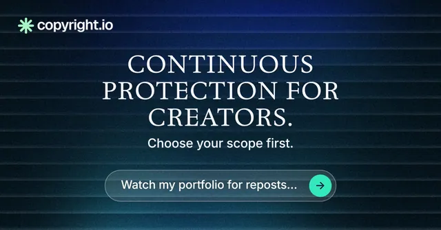 Social ad for copyright.io: "Continuous protection for creators." Agentic glass style, centred layout, dark palette in black, blue.