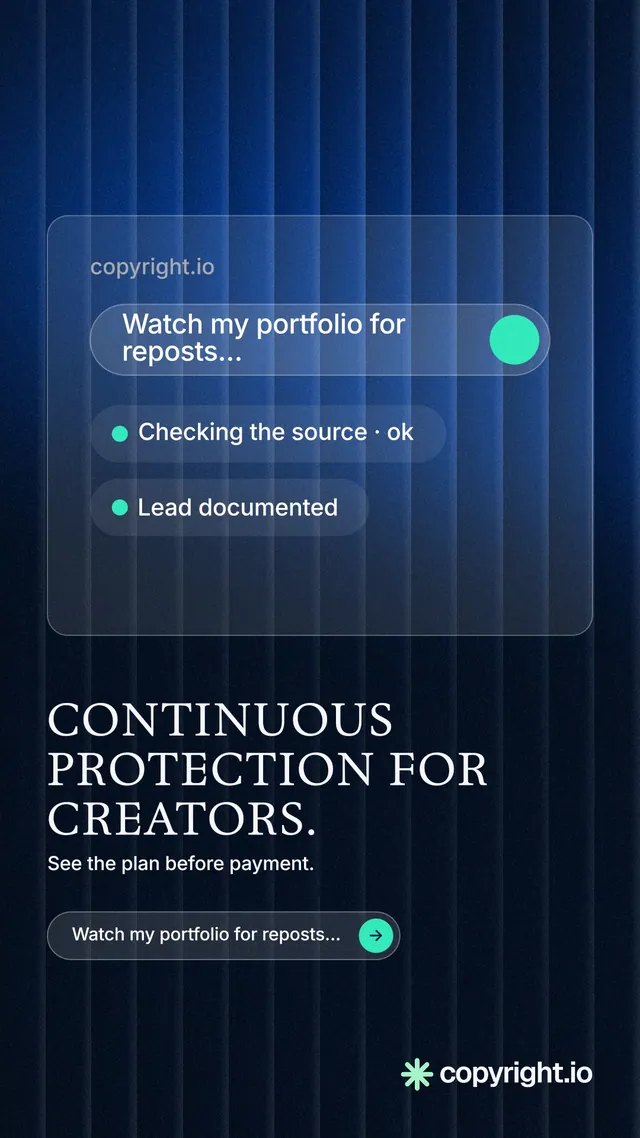 Instagram story for copyright.io: "Continuous protection for creators." Agentic glass style, bottom layout, dark palette in blue, black.