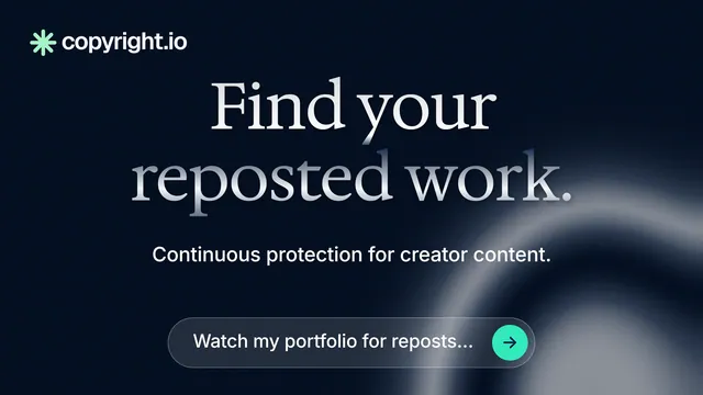 Landscape graphic for copyright.io: "Find your reposted work." Agentic glass style, centred layout, dark palette in black, grey, blue.