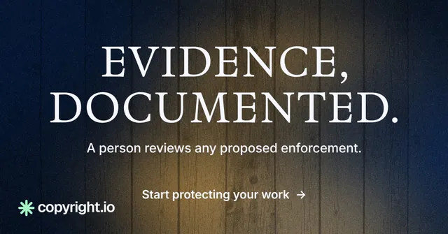 Social ad for copyright.io: "Evidence, documented." Minimal luxury style, centred layout, dark palette in black, blue, orange.