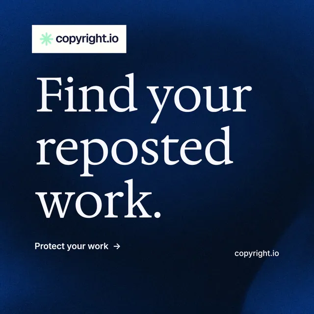 Instagram post for copyright.io: "Find your reposted work." Minimal luxury style, poster layout, dark palette in black, blue, grey.
