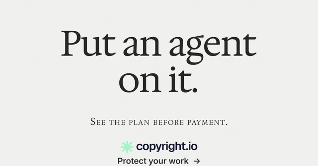 Social ad for copyright.io: "Put an agent on it." Minimal luxury style, smallcaps layout, light palette in white.