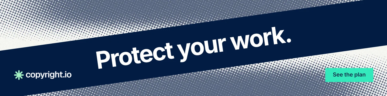 LinkedIn banner for copyright.io: "Protect your work." Swiss style, diagonal layout, dark palette in blue, grey.