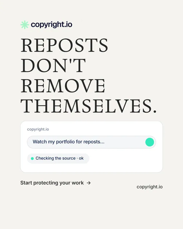 Instagram portrait post for copyright.io: "Reposts don't remove themselves." Minimal luxury style, poster layout, light palette in white, grey.