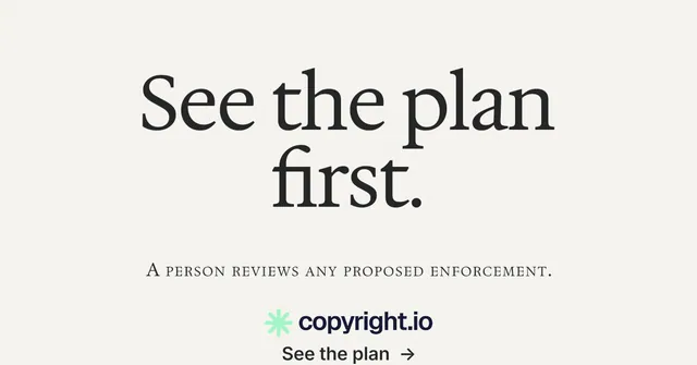 Social ad for copyright.io: "See the plan first." Editorial style, smallcaps layout, light palette in white, grey.