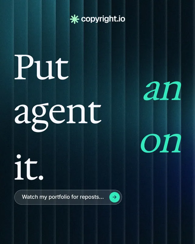 Instagram portrait post for copyright.io: "Put an agent on it." Agentic glass style, stacked layout, dark palette in black, blue, teal.