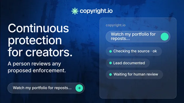 Landscape graphic for copyright.io: "Continuous protection for creators." Agentic glass style, bottom layout, dark palette in blue, black.
