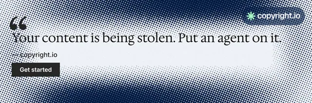 X header for copyright.io: "Your content is being stolen." Split block style, quote layout, light palette in grey, blue, white.