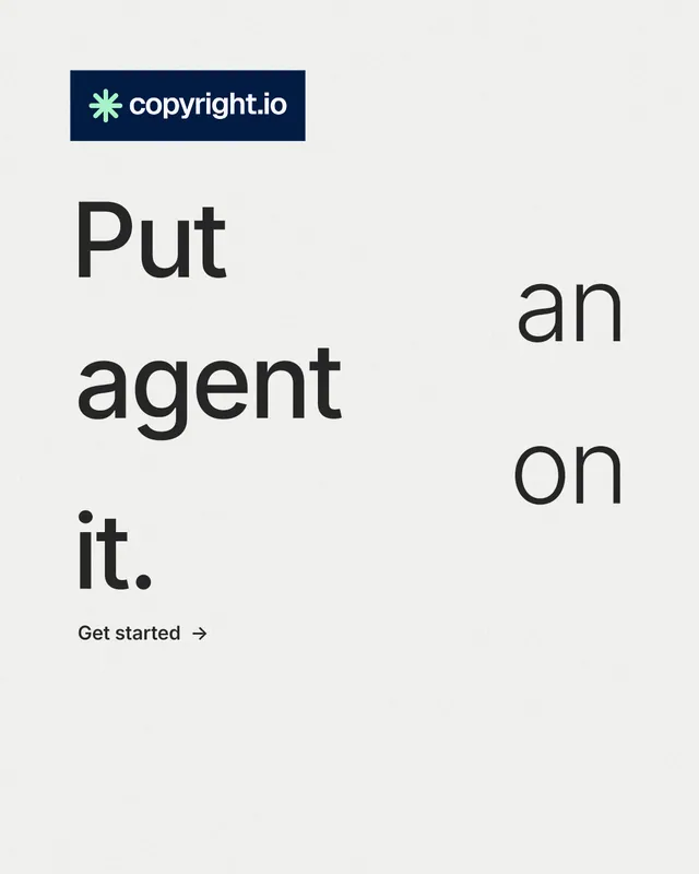 Instagram portrait post for copyright.io: "Put an agent on it." Minimal luxury style, stacked layout, light palette in white, grey.