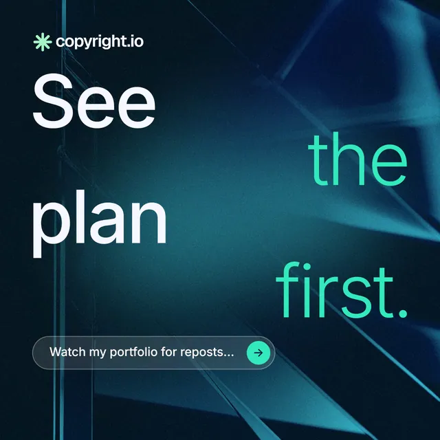 Instagram post for copyright.io: "See the plan first." Agentic glass style, stacked layout, dark palette in blue, black, teal.