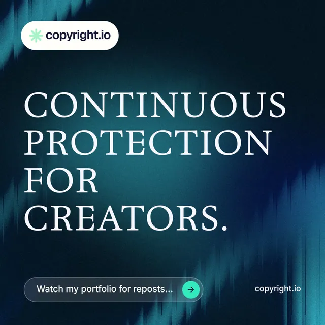 Instagram post for copyright.io: "Continuous protection for creators." Agentic glass style, poster layout, dark palette in blue, black, teal.