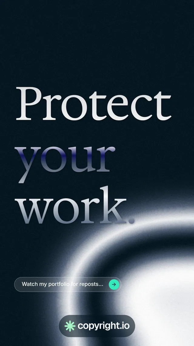 Instagram story for copyright.io: "Protect your work." Agentic glass style, poster layout, dark palette in black, white, grey.