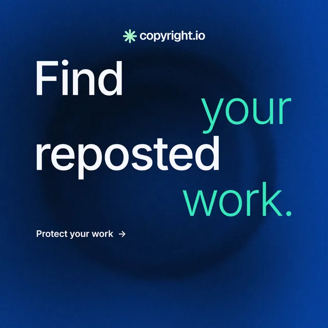 Instagram post for copyright.io: "Find your reposted work." Minimal luxury style, stacked layout, dark palette in blue, black.