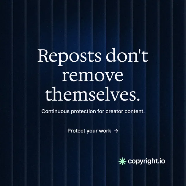 Instagram post for copyright.io: "Reposts don't remove themselves." Minimal luxury style, centred layout, dark palette in black, blue.