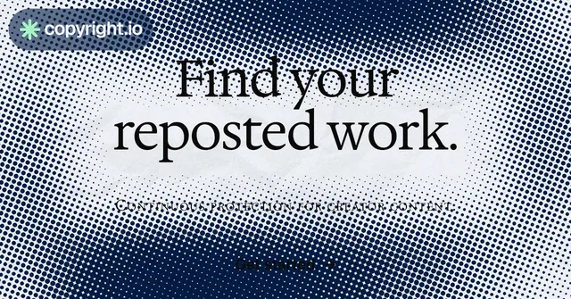 Social ad for copyright.io: "Find your reposted work." Brutalist style, smallcaps layout, light palette in grey, blue, white.