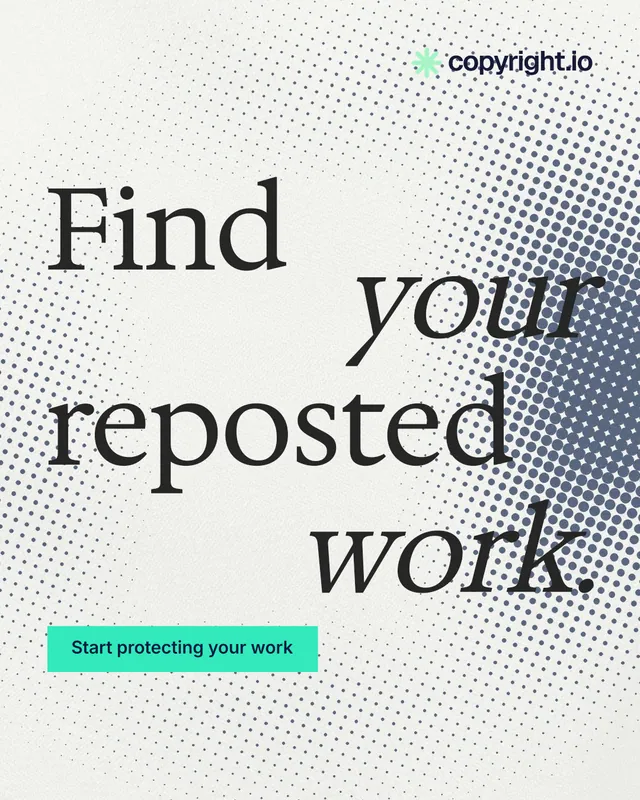 Instagram portrait post for copyright.io: "Find your reposted work." Split block style, stacked layout, light palette in white, grey, green.