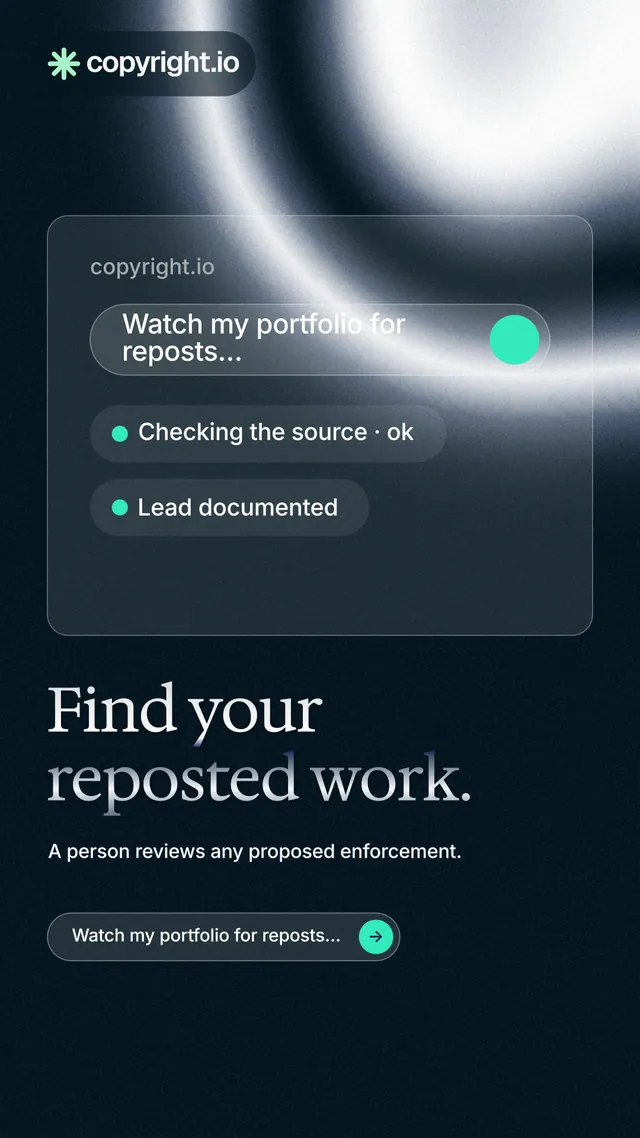 Instagram story for copyright.io: "Find your reposted work." Agentic glass style, bottom layout, dark palette in black, blue, grey.
