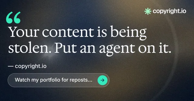 Social ad for copyright.io: "Find your reposted work." Agentic glass style, quote layout, dark palette in grey, blue, black.