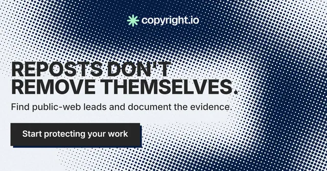 Social ad for copyright.io: "Reposts don't remove themselves." Brutalist style, skeleton layout, light palette in blue, grey, white.