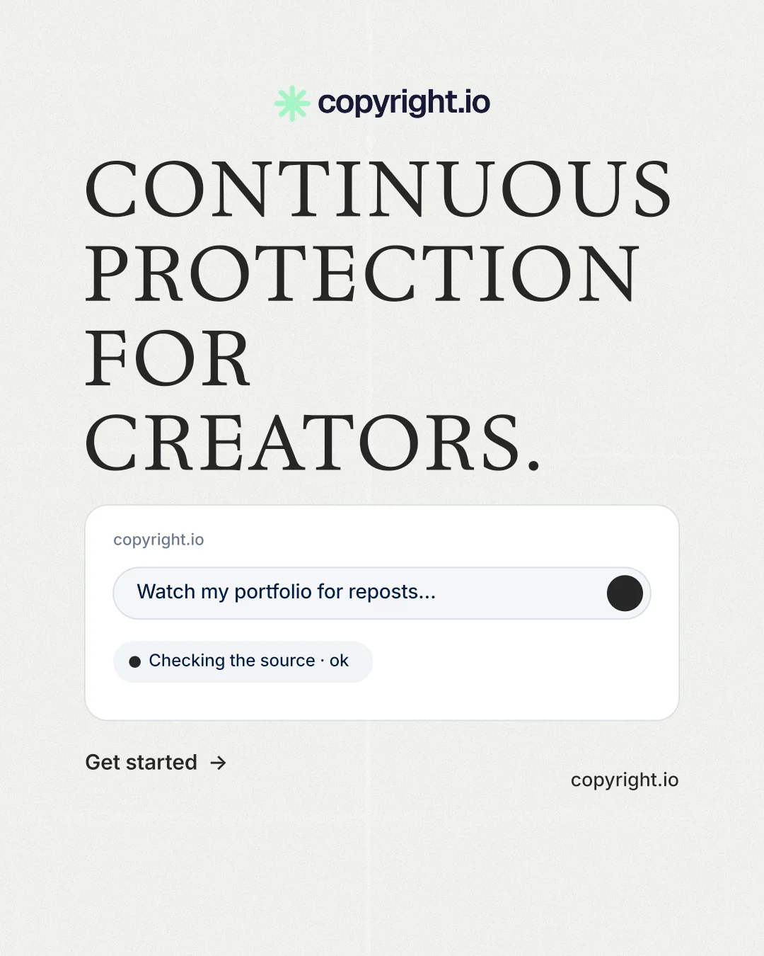 Instagram portrait post for copyright.io: "Continuous protection for creators." Minimal luxury style, poster layout, light palette in white.