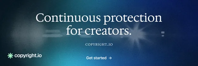 X header for copyright.io: "Continuous protection for creators." Minimal luxury style, smallcaps layout, dark palette in blue.