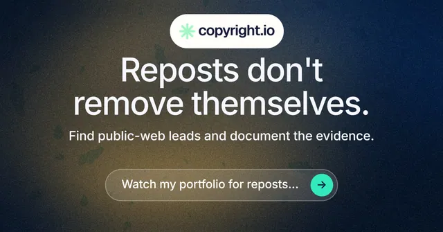 Social ad for copyright.io: "Reposts don't remove themselves." Agentic glass style, centred layout, dark palette in grey, black, blue.