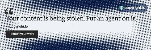 X header for copyright.io: "Protect your work." Split block style, quote layout, light palette in grey, blue, white.