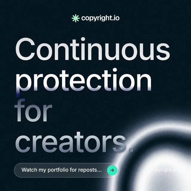 Instagram post for copyright.io: "Continuous protection for creators." Agentic glass style, poster layout, dark palette in black, grey.