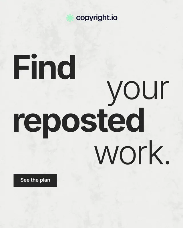 Instagram portrait post for copyright.io: "Find your reposted work." Swiss style, stacked layout, light palette in white, grey.