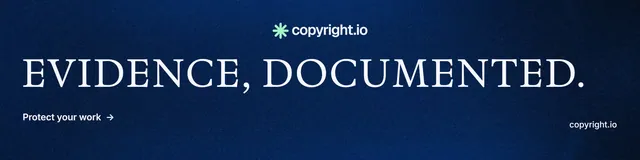 LinkedIn banner for copyright.io: "Evidence, documented." Minimal luxury style, poster layout, dark palette in blue, black.