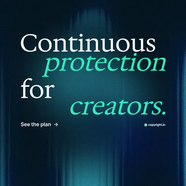 Instagram post for copyright.io: "Continuous protection for creators." Minimal luxury style, stacked layout, dark palette in blue, black, teal.