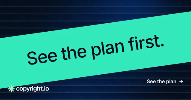 Social ad for copyright.io: "See the plan first." Minimal luxury style, diagonal layout, dark palette in teal, black, blue.