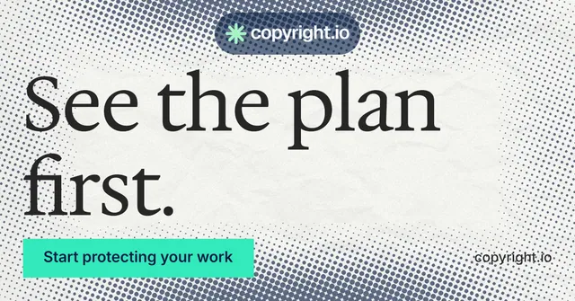 Social ad for copyright.io: "See the plan first." Split block style, poster layout, light palette in white, grey, teal.