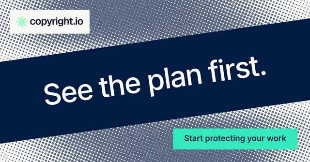 Social ad for copyright.io: "See the plan first." Split block style, diagonal layout, dark palette in blue, grey, teal.