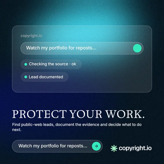 Instagram post for copyright.io: "Protect your work." Agentic glass style, bottom layout, dark palette in blue, black, teal.