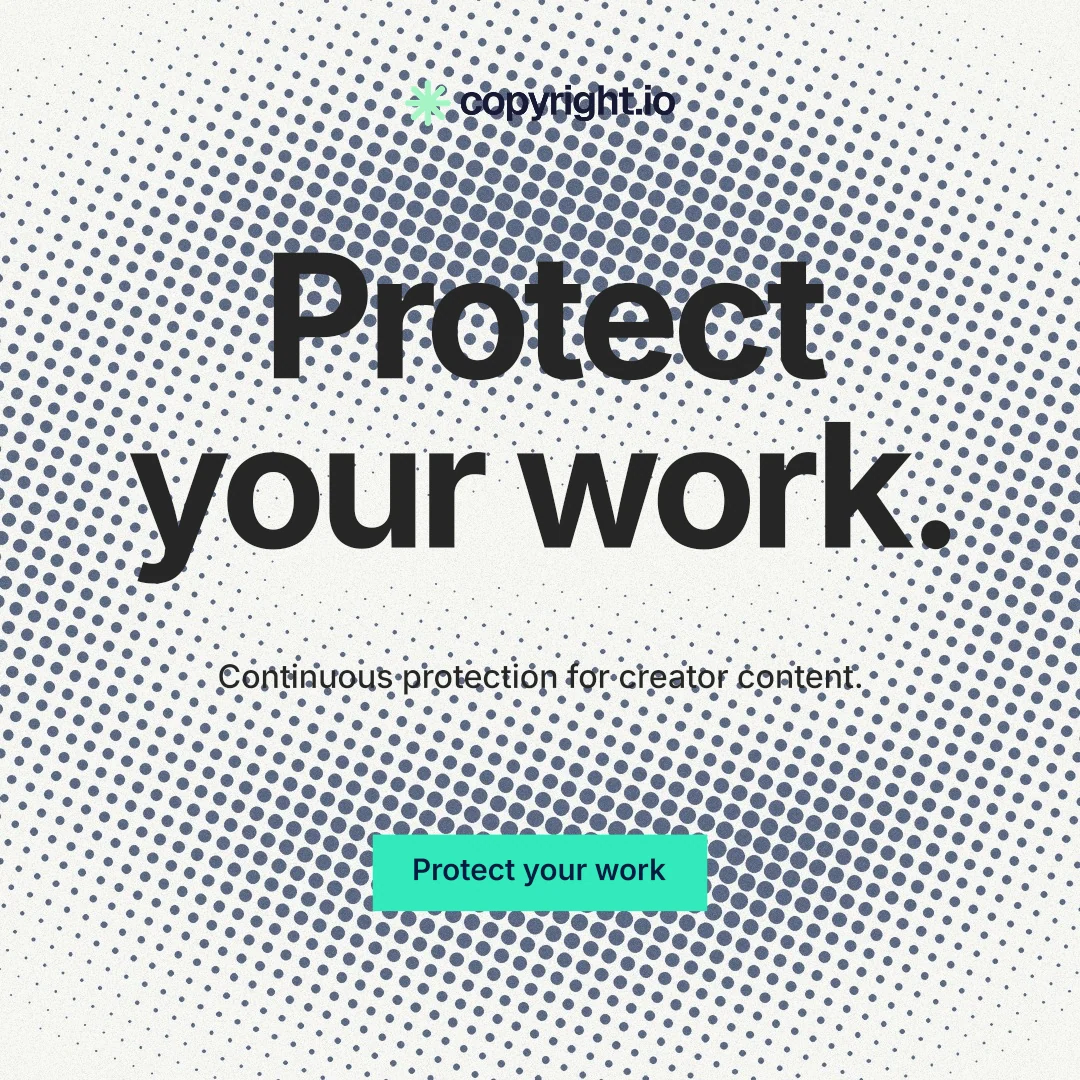 Instagram post for copyright.io: "Protect your work." Swiss style, centred layout, light palette in grey, white.