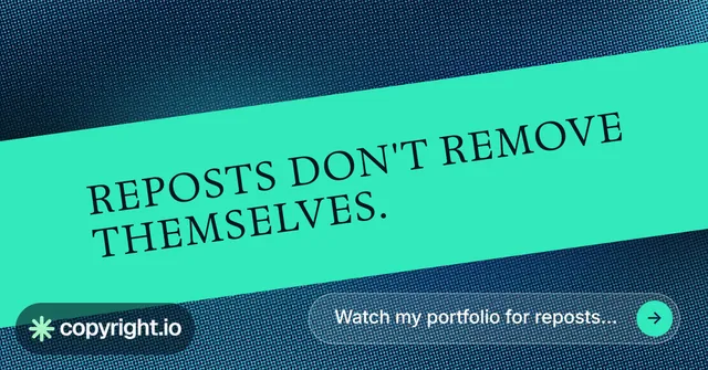 Social ad for copyright.io: "Reposts don't remove themselves." Agentic glass style, diagonal layout, light palette in teal, blue.