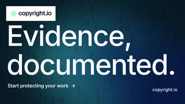 Landscape graphic for copyright.io: "Evidence, documented." Minimal luxury style, poster layout, dark palette in blue, black.