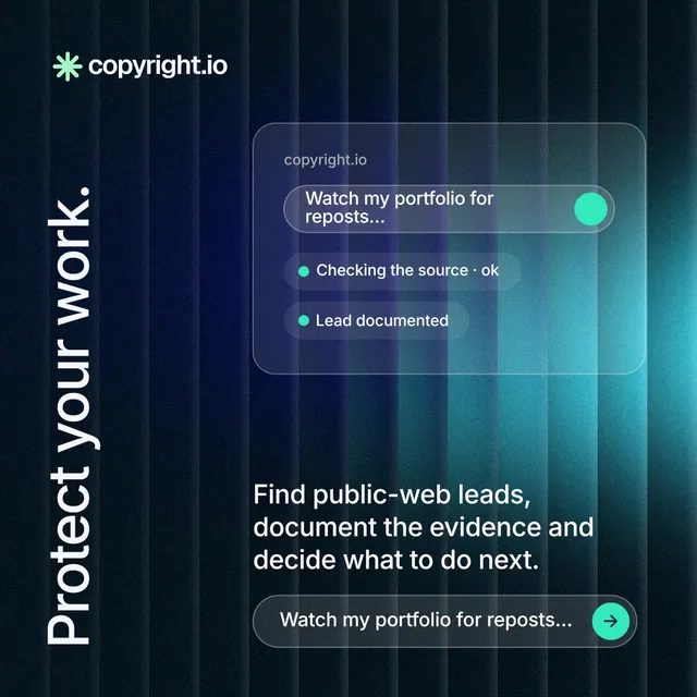 Instagram post for copyright.io: "Protect your work." Agentic glass style, vertical layout, dark palette in black, teal, blue.