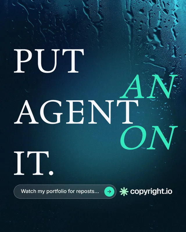 Instagram portrait post for copyright.io: "Put an agent on it." Agentic glass style, stacked layout, dark palette in black, blue, teal.