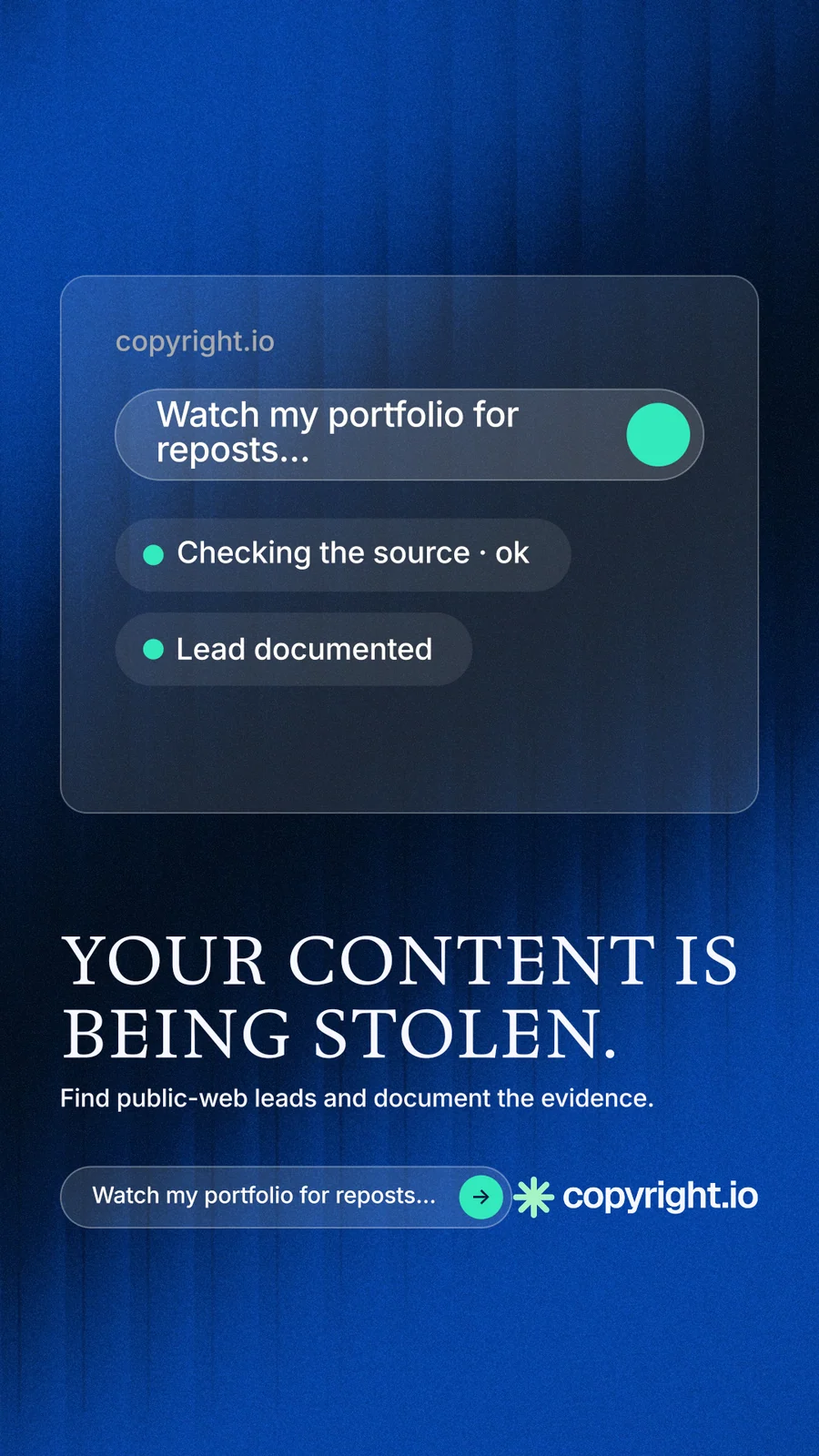 Instagram story for copyright.io: "Your content is being stolen." Agentic glass style, bottom layout, dark palette in blue.