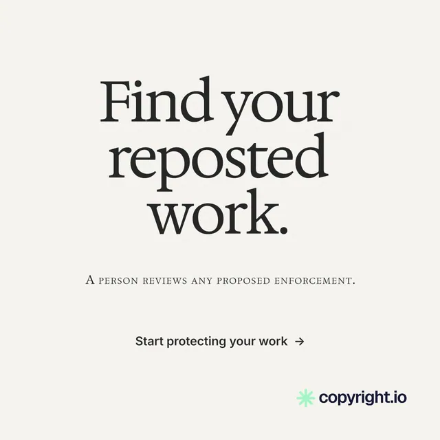 Instagram post for copyright.io: "Find your reposted work." Swiss style, smallcaps layout, light palette in white, grey.