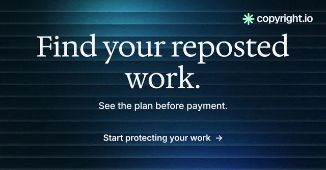 Social ad for copyright.io: "Find your reposted work." Minimal luxury style, centred layout, dark palette in blue, black.