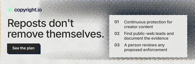 X header for copyright.io: "Reposts don't remove themselves." Brutalist style, skeleton layout, light palette in white, grey.