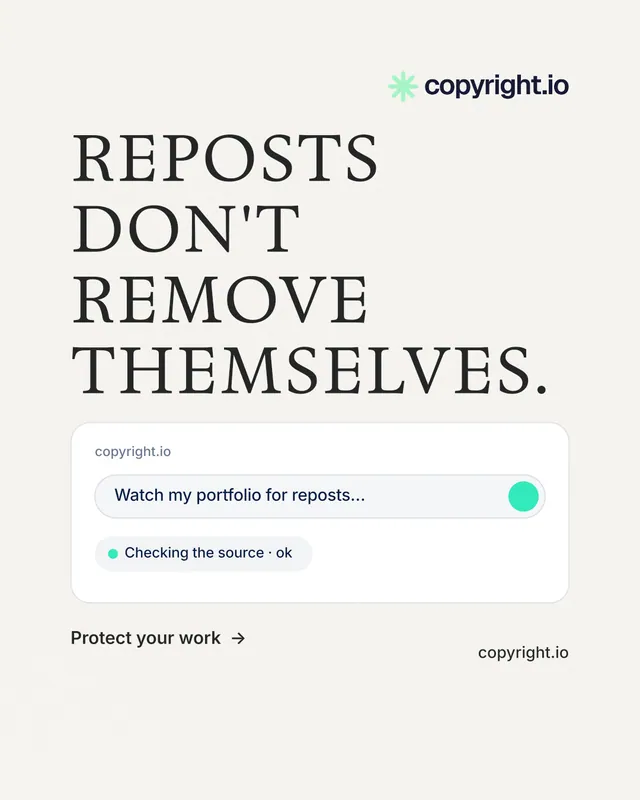 Instagram portrait post for copyright.io: "Reposts don't remove themselves." Minimal luxury style, poster layout, light palette in white, grey.