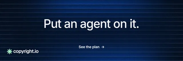 X header for copyright.io: "Put an agent on it." Minimal luxury style, centred layout, dark palette in black, blue.