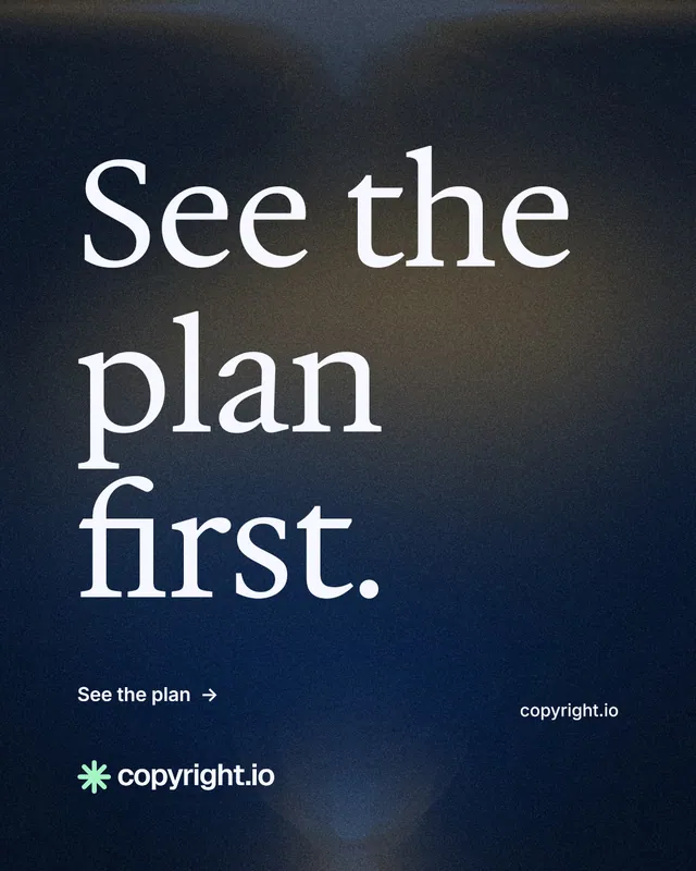 Instagram portrait post for copyright.io: "See the plan first." Minimal luxury style, poster layout, dark palette in blue, black, grey.
