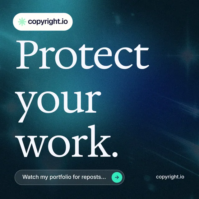 Instagram post for copyright.io: "Protect your work." Agentic glass style, poster layout, dark palette in blue, black, teal.